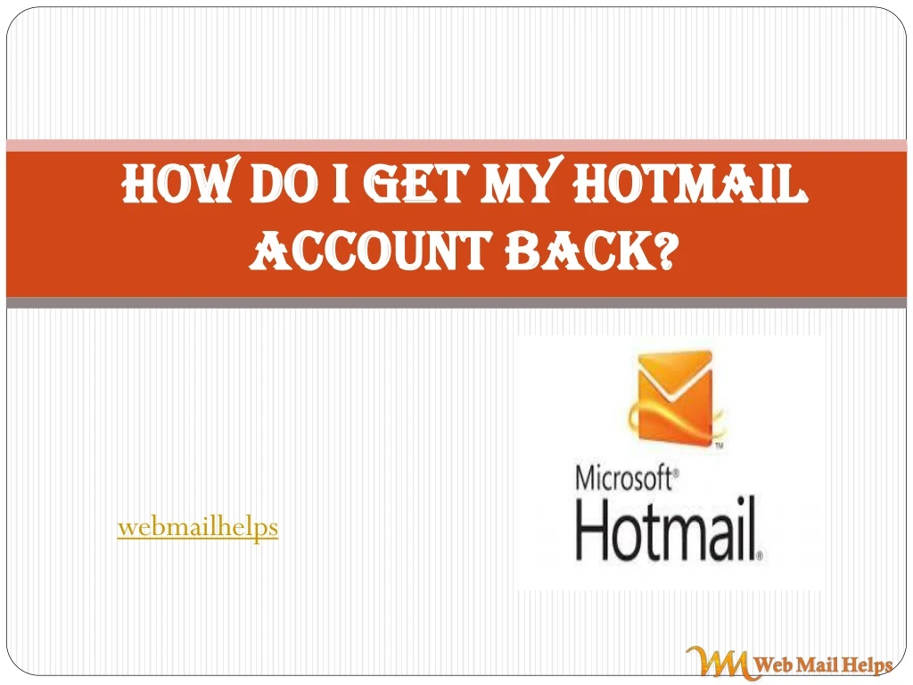 how do i get my hotmail account back
