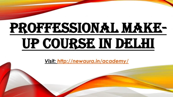 PROFFESSIONAL MAKE-UP COURSE in Delhi