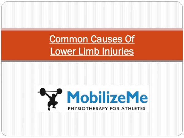 Common Causes Of Lower Limb Injuries