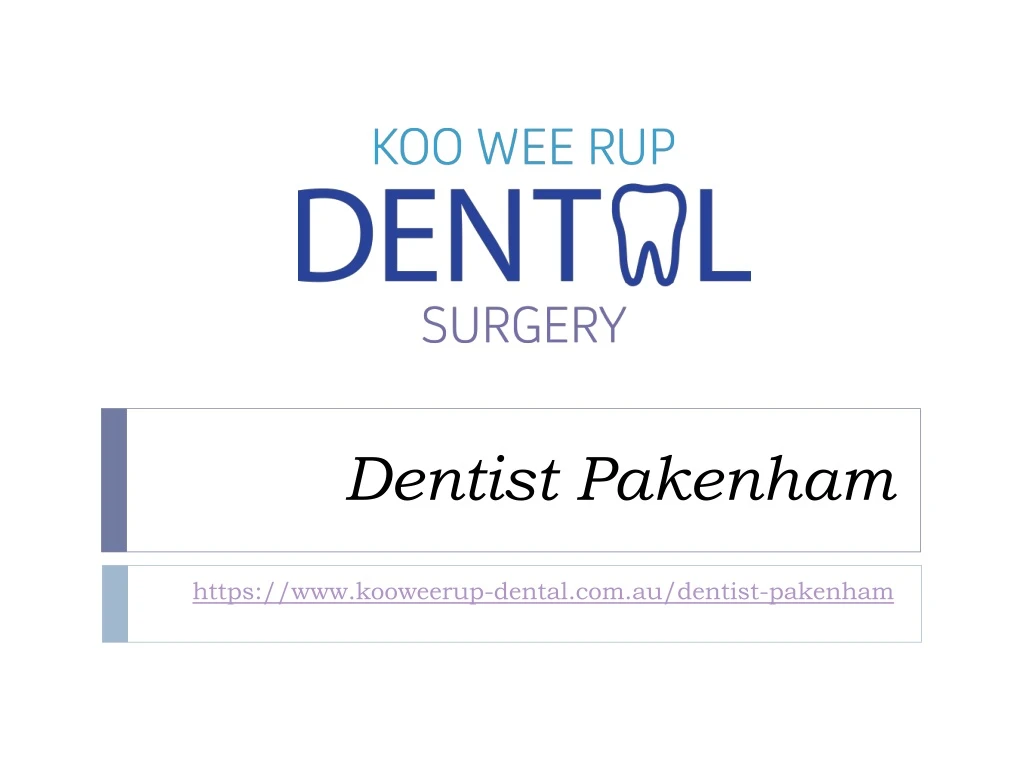 dentist pakenham