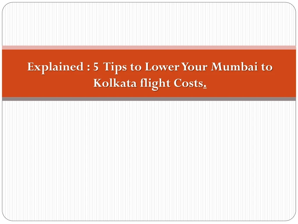 explained 5 tips to lower your mumbai to kolkata flight costs