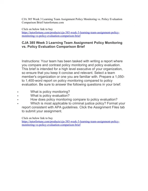 CJA 385 Week 3 Learning Team Assignment Policy Monitoring vs. Policy Evaluation Comparison Brief//tutorfortune.com
