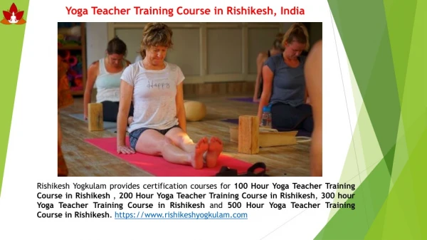 Rishikesh Yogkulam- Yoga Teacher Training Course in Rishikesh, India