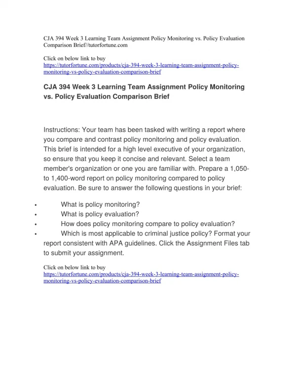 CJA 394 Week 3 Learning Team Assignment Policy Monitoring vs. Policy Evaluation Comparison Brief//tutorfortune.com