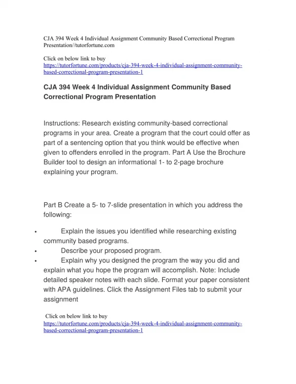 CJA 394 Week 4 Individual Assignment Community Based Correctional Program Presentation//tutorfortune.com
