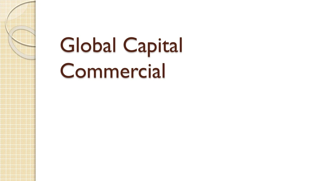 global capital commercial