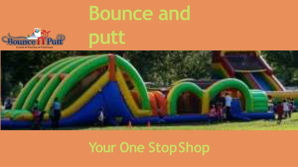 bounce and putt