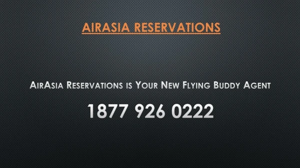 AirAsia Reservations is Your New Flying Buddy Agent