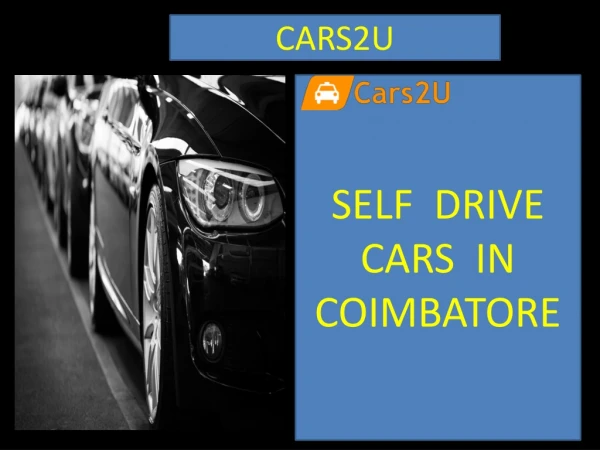 Self drive cars in coimbatore|Self driving cars in coimbatore-cars2u