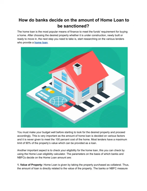 How do banks decide on the amount of Home Loan to be sanctioned?