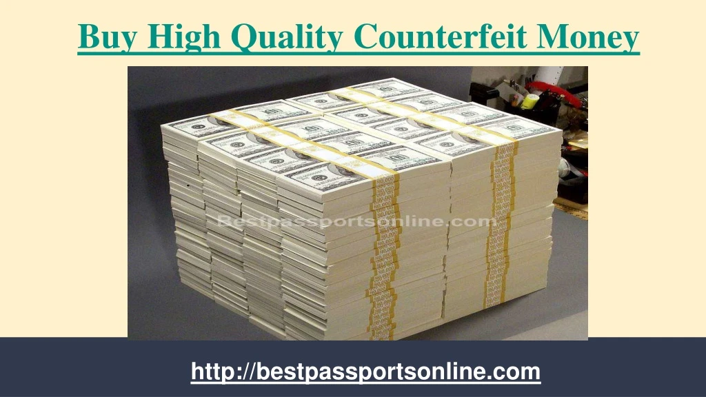 buy high quality counterfeit money