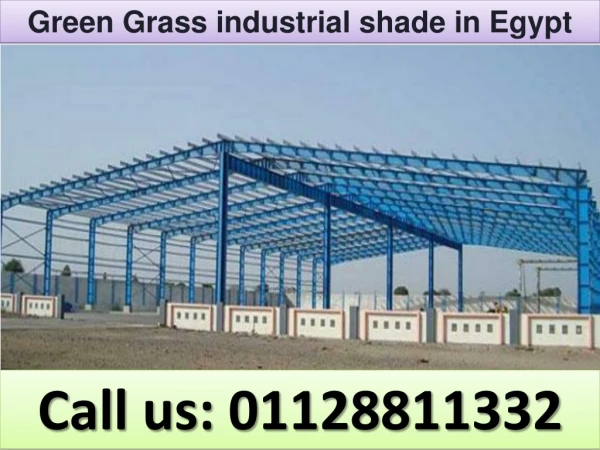 Green Grass industrial shade in Egypt