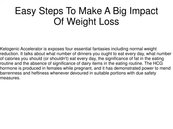 Easy Steps To Make A Big Impact Of Weight Loss