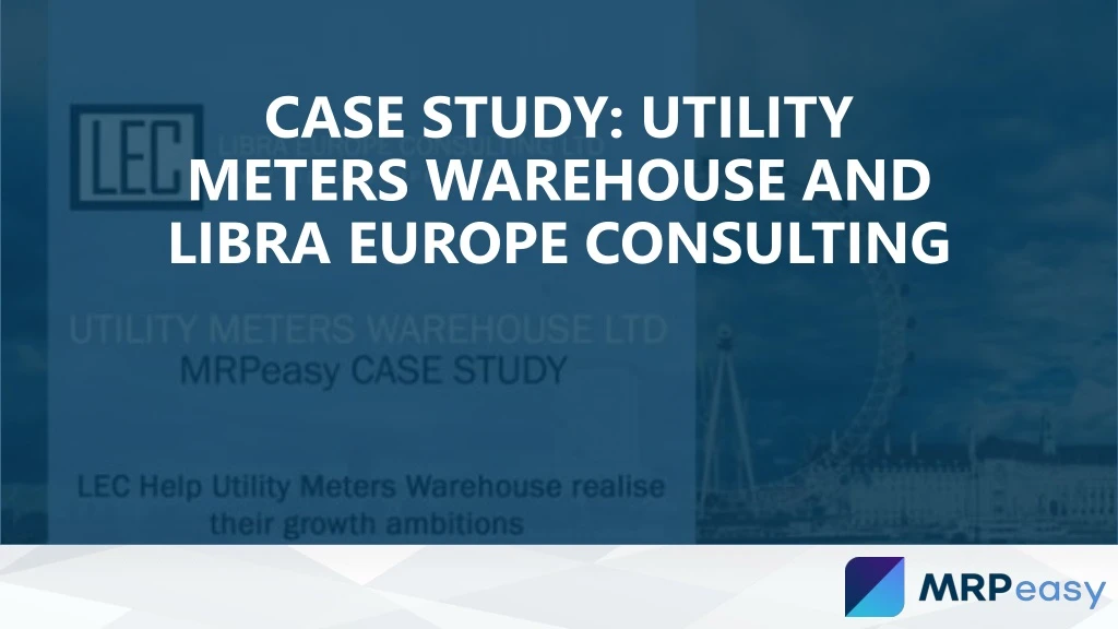 case study utility meters warehouse and libra