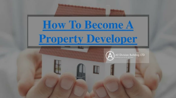 how to become a property developer