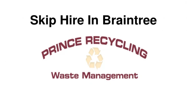 Skip Hire In Braintree