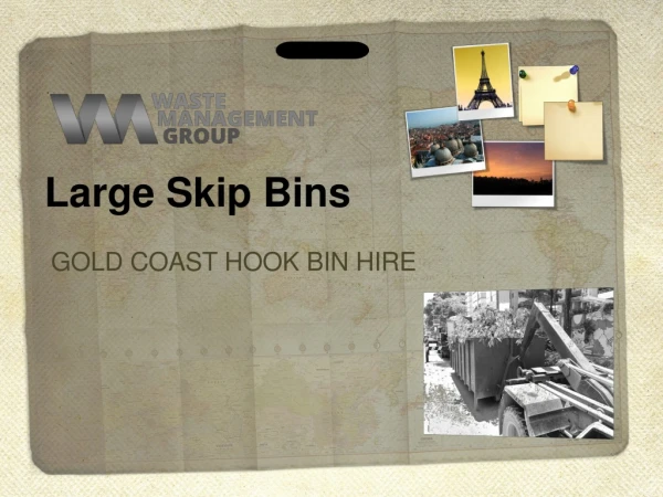 Large skip bins - WM Group