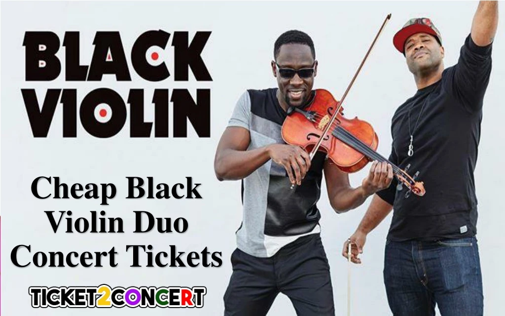 cheap black violin duo concert tickets