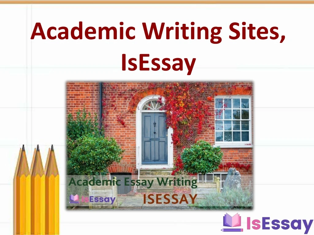 academic writing sites isessay