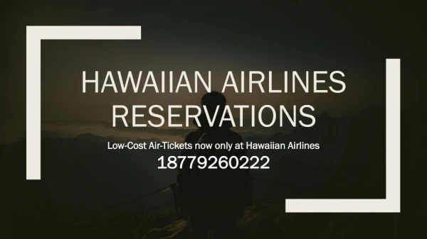 Low-Cost Air-Tickets now only at Hawaiian Airlines