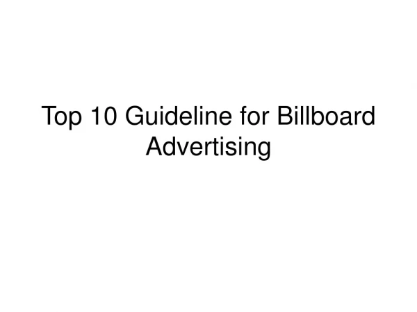 Top 10 Guideline for Billboard Advertising