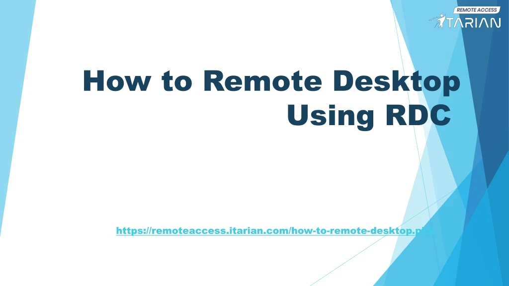 how to remote desktop using rdc
