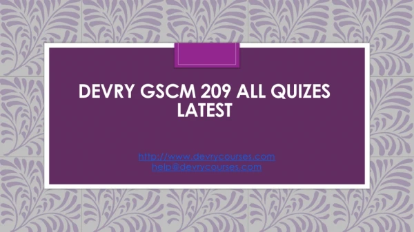 DEvry GSCM 209 All Quizes Latest