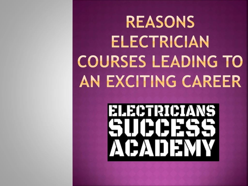 reasons electrician courses leading to an exciting career