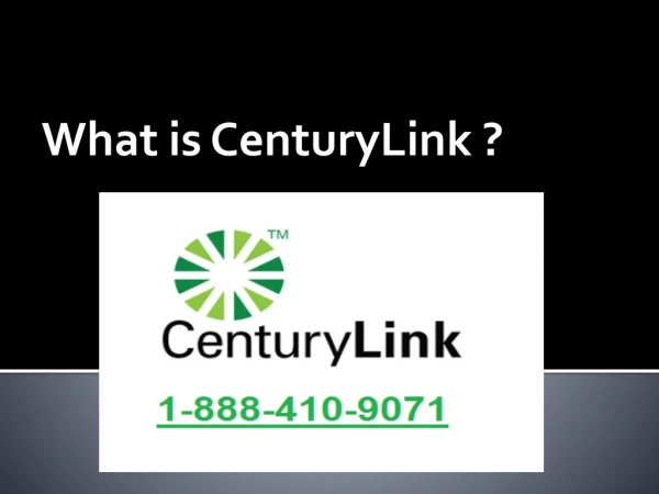 What is CenturyLink ?