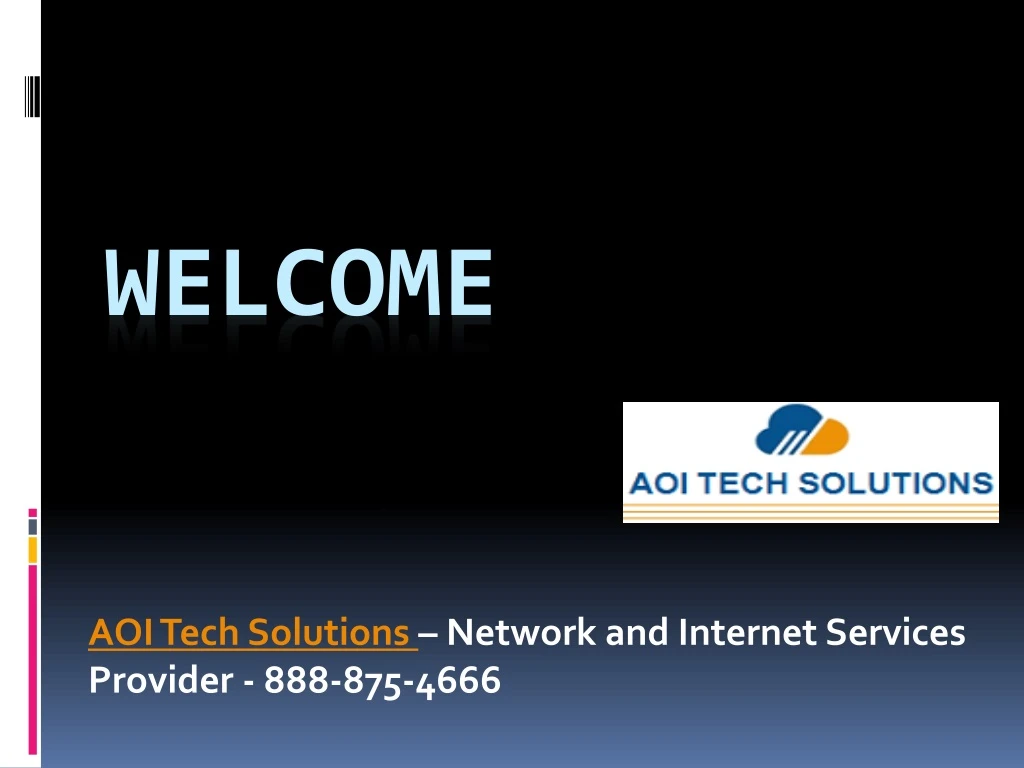 aoi tech solutions network and internet services provider 888 875 4666