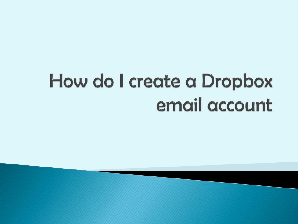 how do i create a dropbox email account