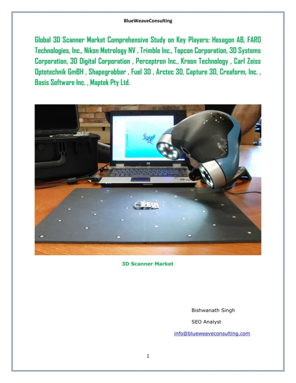 Global 3D Scanner Market Comprehensive Study on Key Players: Hexagon AB, FARO Technologies, Inc.