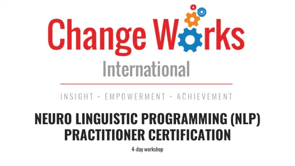 NEURO LINGUISTIC PROGRAMMING (NLP) PRACTITIONER CERTIFICATION