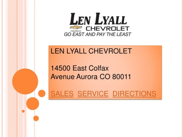 Len Lyall Chevrolet - Denver Chevy Dealer - Used Cars Denver CO