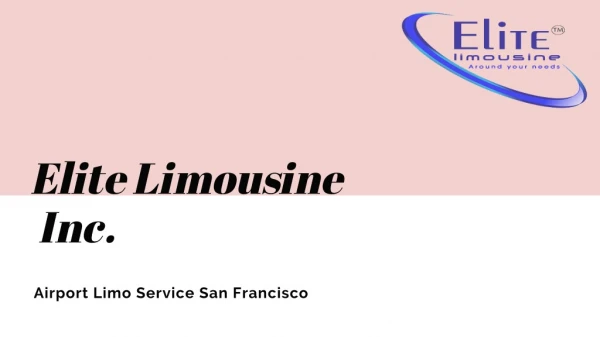 Airport Limo Service San Francisco