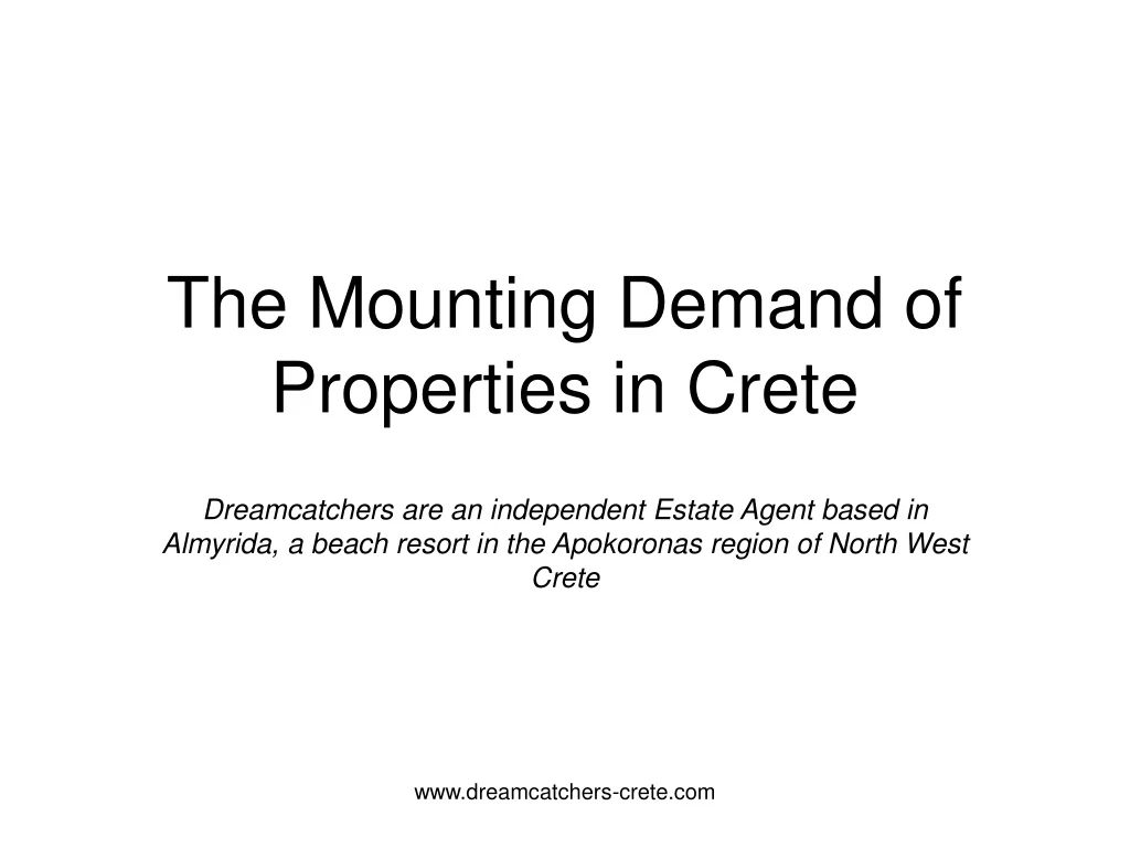 the mounting demand of properties in crete