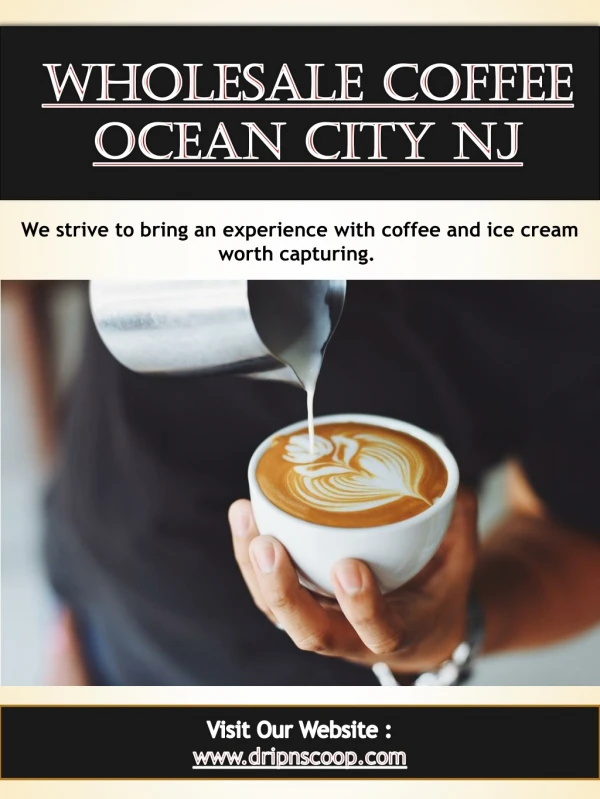 Wholesale Coffee Ocean City Nj