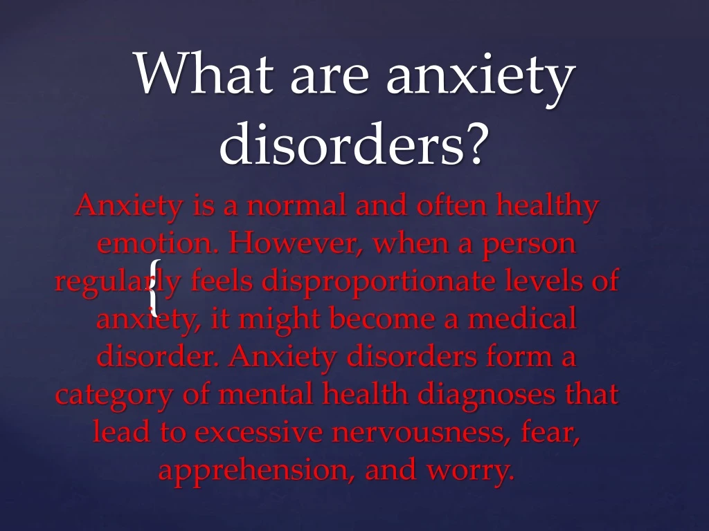what are anxiety disorders anxiety is a normal