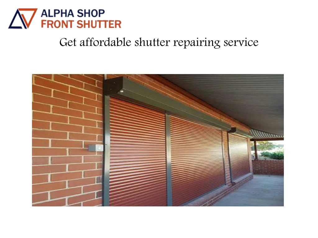 get affordable shutter repairing service