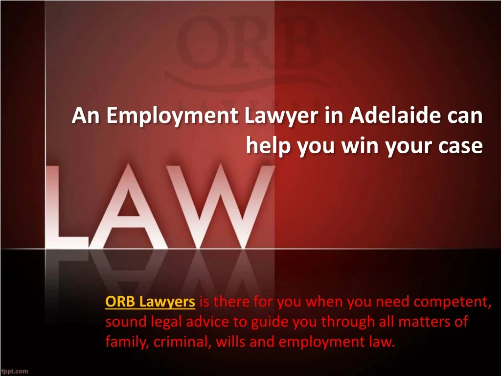 an employment lawyer in adelaide can help