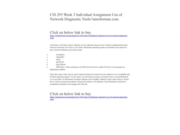CIS 293 Week 3 Individual Assignment Use of Network Diagnostic Tools//tutorfortune.com