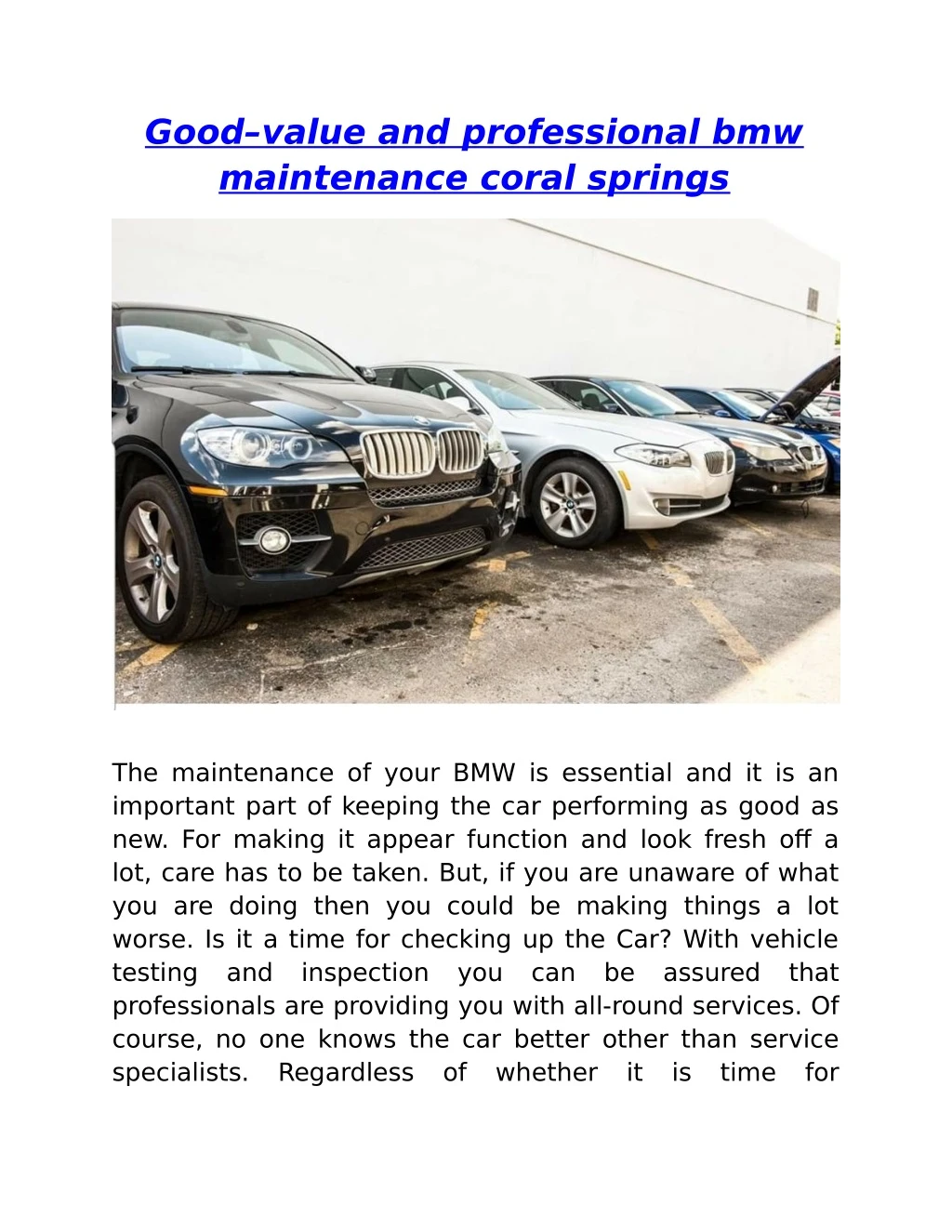 good value and professional bmw maintenance coral