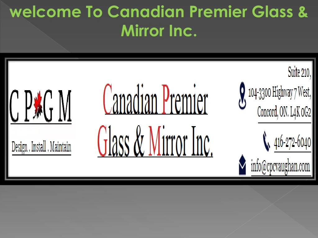 welcome to canadian premier glass mirror inc