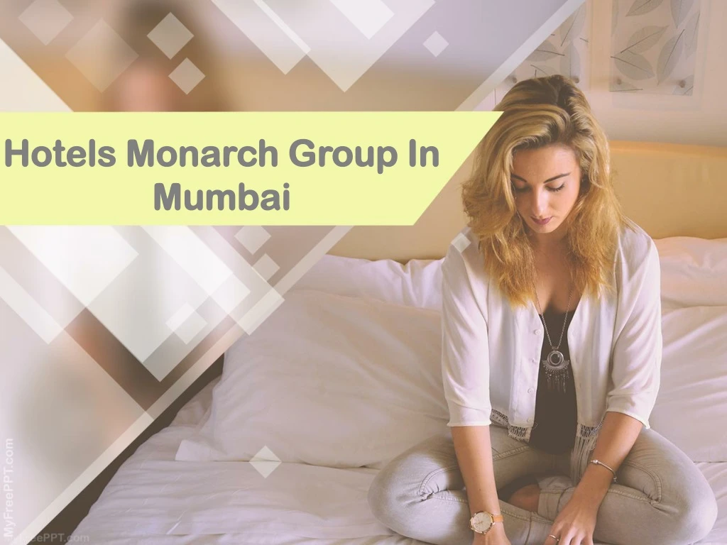 hotels monarch group in mumbai