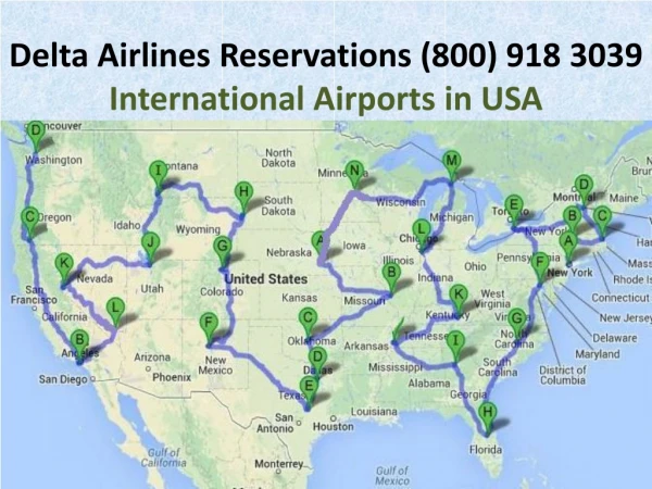 International Airports USA - (800) 918 3039 Delta Airlines Reservations