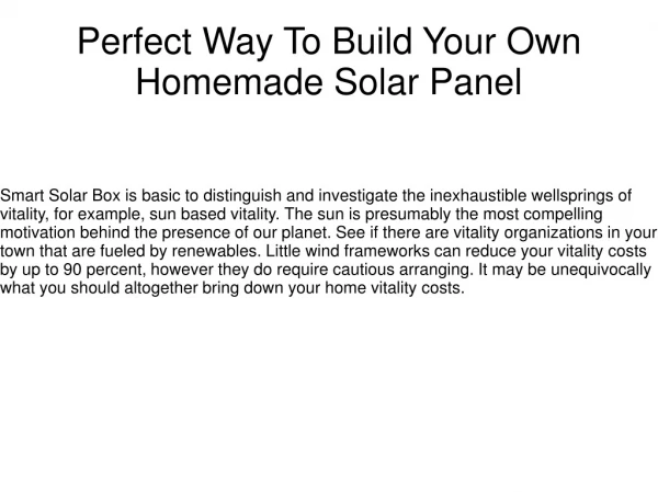 Perfect Way To Build Your Own Homemade Solar Panel