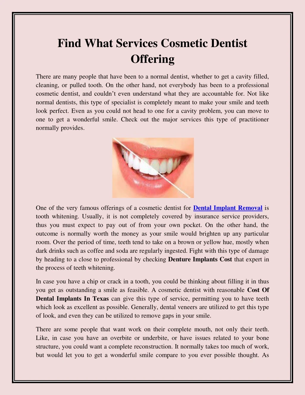 find what services cosmetic dentist offering