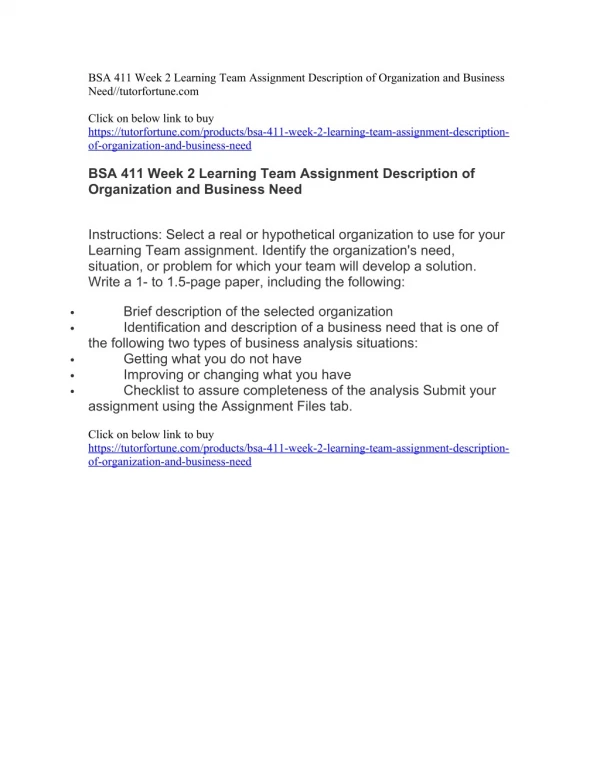 BSA 411 Week 2 Learning Team Assignment Description of Organization and Business Need//tutorfortune.com