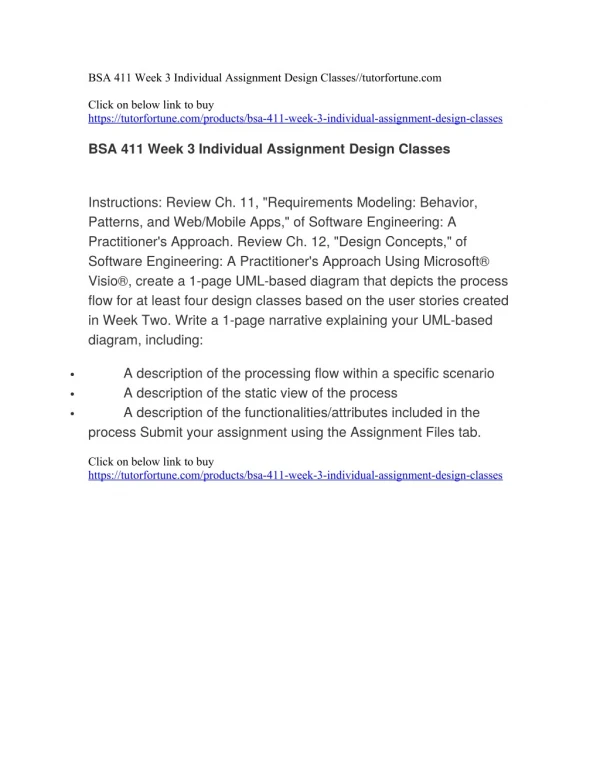 BSA 411 Week 3 Individual Assignment Design Classes//tutorfortune.com