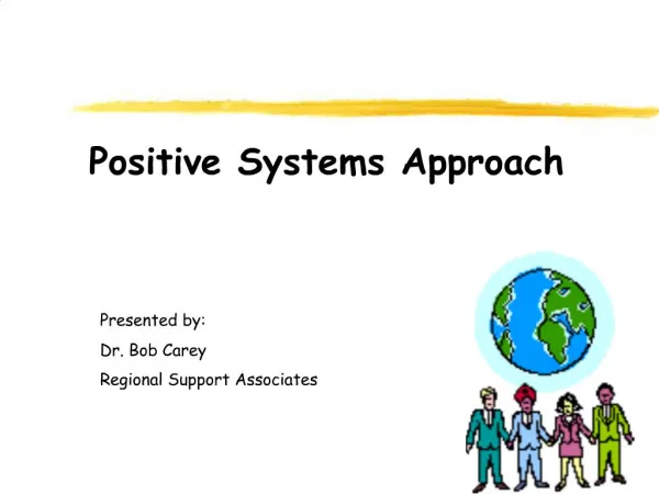 Positive Systems Approach